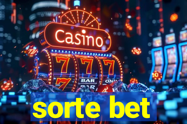 sorte bet